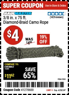 Harbor Freight Coupon 3/8" X 75FT. CAMOUFLAGE POLYPROPYLENE ROPE Lot No. 61674/62761/47835 Valid Thru: 4/28/24 - $4