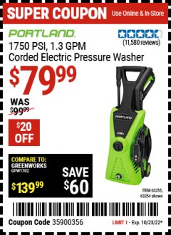 Harbor Freight Coupon PORTLAND 1750 PSI ELECTRIC PRESSURE WASHER Lot No. 63255 Expired: 10/23/22 - $79.99