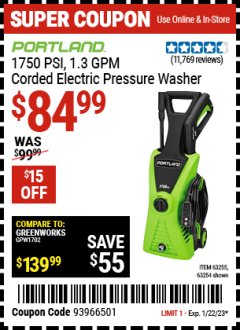 Harbor Freight Coupon PORTLAND 1750 PSI ELECTRIC PRESSURE WASHER Lot No. 63255 Expired: 1/22/23 - $84.99