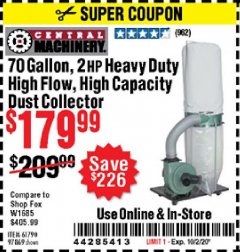 Harbor Freight Coupon 70 GALLON, 2 HP HEAVY DUTY HIGH FLOW, HIGH CAPACITY DUST COLLECTOR Lot No. 61790/97869 Expired: 10/2/20 - $179.99