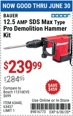 Harbor Freight Coupon 12.5AMP SDS MAX TYPE PRO DEMOLITION HAMMER KIT Lot No. 63440/63437 Expired: 6/30/20 - $239.99