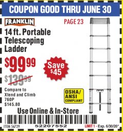 Harbor Freight Coupon FRANKLIN 14FT. PORTABLE TELESCOPING LADDEE Lot No. 56729 Expired: 6/30/20 - $99.99