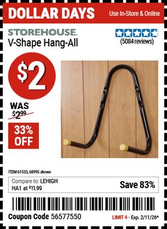 Harbor Freight Coupon STOREHOUSE V-SHAPE HANG-ALL Lot No. 38442/61430/61533/68995 Expired: 2/11/26 - $2