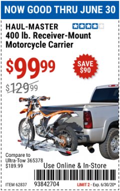 Harbor Freight Coupon 400LB RECEIVER MOUNT MOTORCYCLE CARRIER Lot No. 62837 Expired: 6/30/20 - $99.99