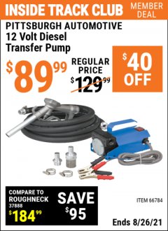 Harbor Freight ITC Coupon 12V DIESEL TRANSFER PUMP Lot No. 66784/61732/63682 Expired: 8/26/21 - $89.99
