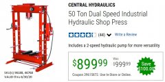 Harbor Freight Coupon CENTRAL HYDRAULICS 50 TON DUAL SPEED INDUSTRIAL HYDRAULIC SHOP PRESS Lot No. 96188/46768 Expired: 6/30/20 - $899.99