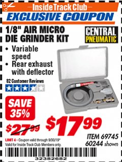Harbor Freight ITC Coupon 1/8" AIR DIE GRINDER Lot No. 47869/69745/60244 Expired: 9/30/19 - $17.99