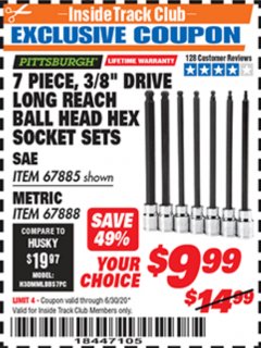 Harbor Freight ITC Coupon 7 PIECE, 3/8" DRIVE LONG REACH BALL HEAD HEX SOCKET SETS Lot No. 67885/67888 Expired: 6/30/20 - $9.99