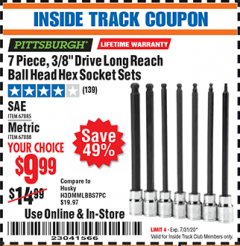 Harbor Freight ITC Coupon 7 PIECE, 3/8" DRIVE LONG REACH BALL HEAD HEX SOCKET SETS Lot No. 67885/67888 Expired: 7/31/20 - $9.99