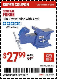 Harbor Freight Coupon 3" SWIVEL VISE WITH ANVIL Lot No. 7421/61329 Expired: 7/4/22 - $27.99