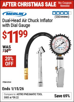 Harbor Freight Coupon MERLIN DUAL-HEAD AIR CHUCK INFLATOR WITH DIAL GAUGE Lot No. 63544 Valid Thru: 1/15/26 - $11.99