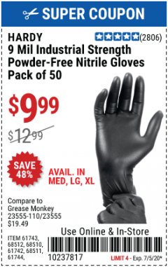 Harbor Freight Coupon HARDY 9 MIL INDUSTRIAL STRENGTH POWDER-FREE NITRILE GLOVES - PACK OF 50 Lot No. 617433 Expired: 7/5/20 - $9.99