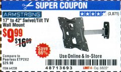 Harbor Freight Coupon ARMSTRONG 17" TO 42" SWIVEL/TILT TV WALL MOUNT Lot No. 64238 Expired: 8/8/20 - $9.99
