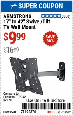 Harbor Freight Coupon ARMSTRONG 17" TO 42" SWIVEL/TILT TV WALL MOUNT Lot No. 64238 Expired: 7/15/20 - $9.99