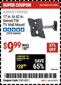 Harbor Freight Coupon ARMSTRONG 17" TO 42" SWIVEL/TILT TV WALL MOUNT Lot No. 64238 Expired: 6/19/22 - $9.99