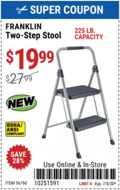 Harbor Freight Coupon FRANKLIN TWO-STEP STOOL Lot No. 56760 Expired: 7/5/20 - $19.99