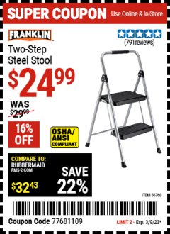 Harbor Freight Coupon FRANKLIN TWO-STEP STOOL Lot No. 56760 Expired: 3/9/23 - $24.99