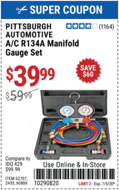 Harbor Freight Coupon PITTSBURGH AUTOMOTIVE A/C R134A MANIFOLD GAUGE SET Lot No. 62707, 2345, 60806 Expired: 7/5/20 - $39.99