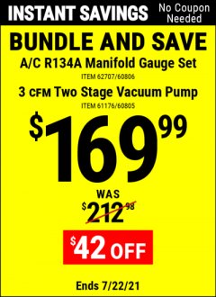 Harbor Freight Coupon PITTSBURGH AUTOMOTIVE A/C R134A MANIFOLD GAUGE SET Lot No. 62707, 2345, 60806 Expired: 7/22/21 - $169.99