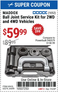 Harbor Freight Coupon MADDOX BALL JOINT SERVICE KIT FOR 2WD AND 4WD VEHICLES Lot No. 63610, 63279, 64399 Expired: 7/5/20 - $59.99