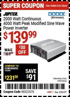 Harbor Freight Coupon JUPITER 2000W CONTINUOUS/4000W PEAK POWER INVERTER Lot No. 63426, 57333, 63429 Expired: 3/26/23 - $139.99