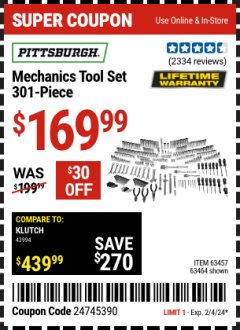 Harbor Freight Coupon PITTSBURGH 301 PIECE MASTER MECHANIC'S TOOL KIT Lot No. 63464, 63457, 45951 Expired: 2/4/24 - $169.99
