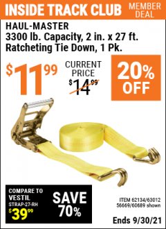 Harbor Freight ITC Coupon HAUL-MASTER 2" X 27 FT, 3300LB CAPACITY RATCHETING TIE DOWN Lot No. 95106, 60689, 62134, 63012, 56669 Expired: 9/30/21 - $11.99