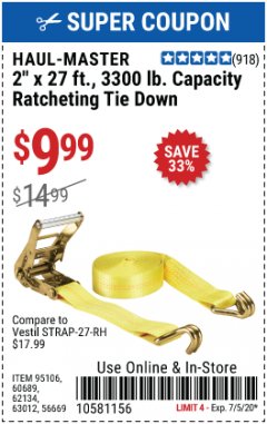 Harbor Freight Coupon HAUL-MASTER 2" X 27 FT, 3300LB CAPACITY RATCHETING TIE DOWN Lot No. 95106, 60689, 62134, 63012, 56669 Expired: 7/5/20 - $9.99