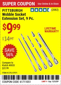Harbor Freight Coupon PITTSBURGH 9 PIECE, 1/4", 3/8" AND 1/2" DRIVE WOBBLE SOCKET EXTENSION SET Lot No. 61278, 67971 Expired: 11/25/20 - $9.99