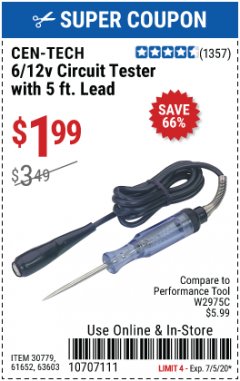 Harbor Freight Coupon CEN-TECH 6/12V CIRCUIT TESTER WITH 5FT LEAD Lot No. 30779/61652/63603 Expired: 7/5/20 - $1.99