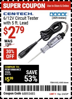 Harbor Freight Coupon CEN-TECH 6/12V CIRCUIT TESTER WITH 5FT LEAD Lot No. 30779/61652/63603 Expired: 2/4/24 - $2.79