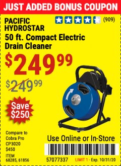 Harbor Freight Coupon $50 OFF ANY PACIFIC HYDROSTAR DRAIN CLEANER Lot No. 68285/61856/68284/61857 Expired: 10/31/20 - $249.99