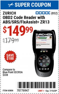 Harbor Freight Coupon ZURICH OBD2 CODE READER WITH ABS/SRS/FIXASSIST® ZR13 Lot No. 63806 Expired: 7/15/20 - $149.99