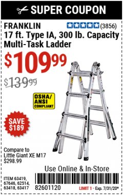 Harbor Freight Coupon FRANKLIN 17 FT. TYPE IA 300 LB. CAPACITY MULTI-TASK LADDER Lot No. 63419/67646/62514/63418/63417 Expired: 7/31/20 - $109.99