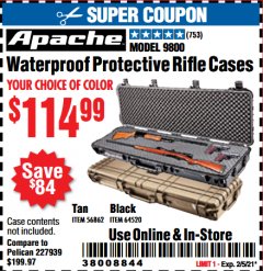 Harbor Freight Coupon APACHE 9800 WATERPROOF PROTECTIVE RIFLE CASES (BLACK/TAN) Lot No. 64520/56862 Expired: 2/5/21 - $114.99