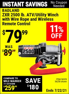 Harbor Freight Coupon BADLAND ZXR 2500LB. CAPACITY ATV/UTILITY ELECTRIC WINCH WITH WIRELESS REMOTE CONTROL Lot No. 56529 56258 Expired: 7/22/21 - $79.99