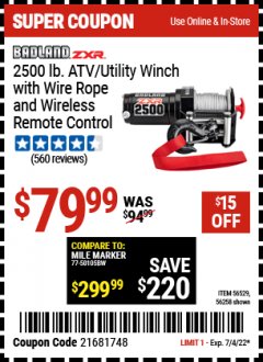Harbor Freight Coupon BADLAND ZXR 2500LB. CAPACITY ATV/UTILITY ELECTRIC WINCH WITH WIRELESS REMOTE CONTROL Lot No. 56529 56258 Expired: 7/4/22 - $79.99
