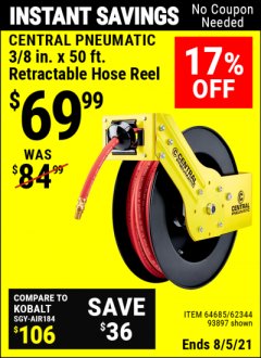 Harbor Freight Coupon CENTRAL PNEUMATIC 3/8" X 50 FT. RETRACTABLE AIR HOSE REEL Lot No. 64685, 93897 Expired: 8/5/21 - $69.99
