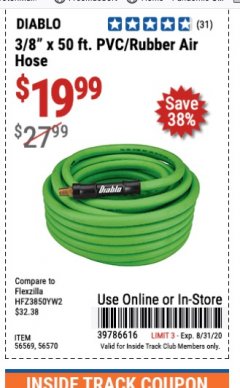 Harbor Freight ITC Coupon DIABLO 3/8” X 50’ PVC RUBBER AIR HOSE Lot No. 56569/56570 Expired: 8/31/20 - $19.99