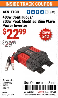 Harbor Freight ITC Coupon 400W CONTINUOUS/800W PEAK MODIFIED SINE WAVE POWER INVERTER Lot No. 66814/61479 Expired: 8/31/20 - $22.99