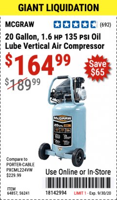 Harbor Freight Coupon 20 GALLON, 1.6 HP, 135 PSI OIL LUBE VERTICAL AIR COMPRESSOR Lot No. 64857/56241 Expired: 9/30/20 - $164.99