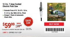 Harbor Freight Coupon 9.5", 7 AMP CORDED ELECTRIC POLE SAW Lot No. 56808/68862/62896/63190 Expired: 10/11/20 - $59.99