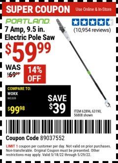 Harbor Freight Coupon 9.5", 7 AMP CORDED ELECTRIC POLE SAW Lot No. 56808/68862/62896/63190 Expired: 5/29/22 - $59.99