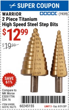 Harbor Freight Coupon TITANIUM COATED HIGH SPEED STEEL STEP BIT SET, 2 PIECE Lot No. 96275/69088/60378 Expired: 8/31/20 - $12.99