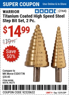Harbor Freight Coupon TITANIUM COATED HIGH SPEED STEEL STEP BIT SET, 2 PIECE Lot No. 96275/69088/60378 Expired: 12/31/20 - $14.99