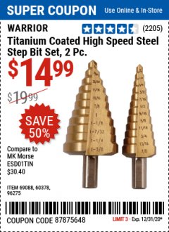 Harbor Freight Coupon TITANIUM COATED HIGH SPEED STEEL STEP BIT SET, 2 PIECE Lot No. 96275/69088/60378 Expired: 12/31/20 - $14.99