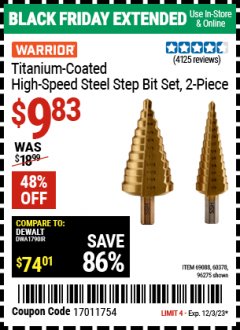 Harbor Freight Coupon TITANIUM COATED HIGH SPEED STEEL STEP BIT SET, 2 PIECE Lot No. 96275/69088/60378 Expired: 12/3/23 - $9.83