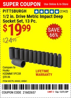 Harbor Freight Coupon 1/2" DRIVE IMPACT DEEP SOCKET SETS, 13 PC. Lot No. 69560/67903/69280/69333/69561/67904/69279/69332 Expired: 12/31/20 - $19.99