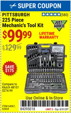 Harbor Freight Coupon PITTSBURG 225 PIECE MECHANIC'S TOOL KIT Lot No. 64367 Expired: 8/31/20 - $99.99