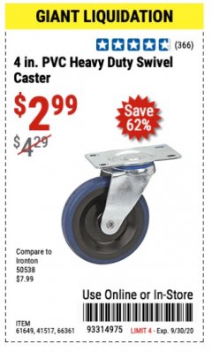 Harbor Freight Coupon 4 IN. PVC HEAVY DUTY SWIVEL CASTER Lot No. 61649/41517/66361 Expired: 9/30/20 - $2.99